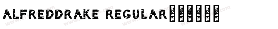 AlfredDrake Regular字体转换